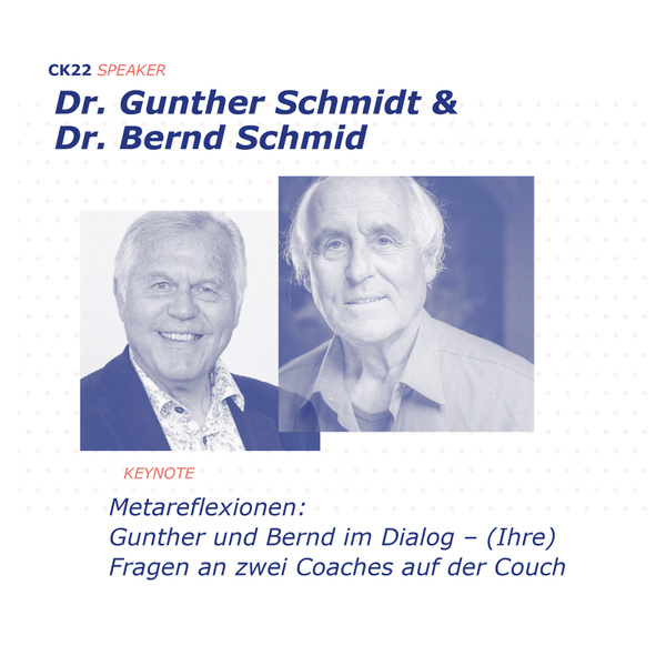 Dr. Bernd Schmid & Dr. Gunther Schmidt